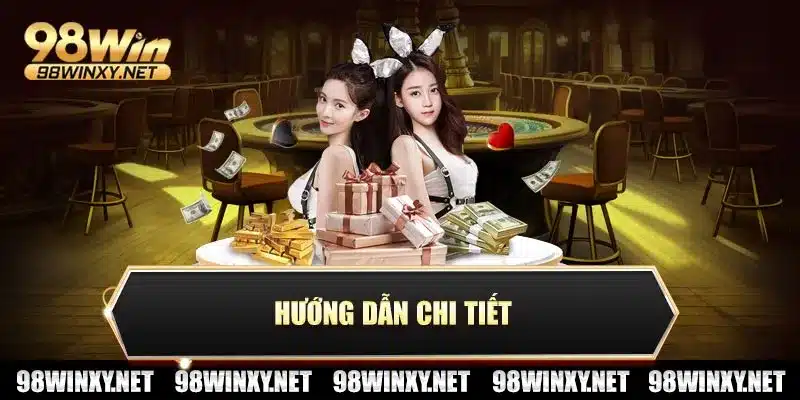 Hướng dẫn chi tiết