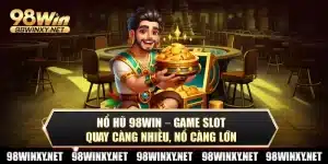 Nổ hũ 98win
