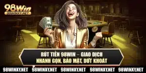 Rút tiền 98win